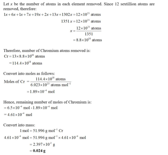 Let x be the number of atoms in each element removed. Since 12 sextillion atoms are removed, therefore lx + 6x + lx +7x+19x +