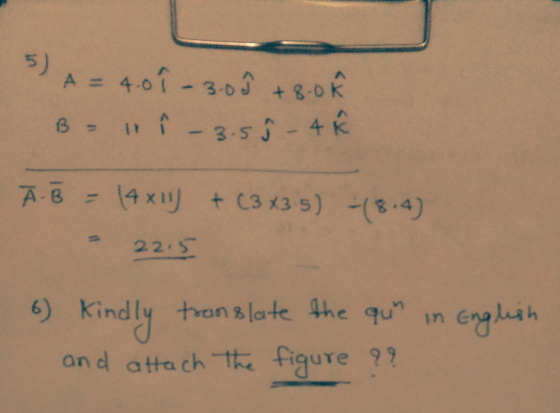 s ) A 4.OI3.DJ +o k A B 22.S 6) Kindly translate the qu in engluth an d atta ch the figure