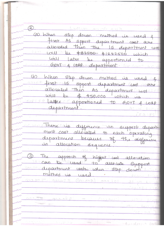 (a) When step down method is used of tast As spport department cast are allocated thin the is department est will be $82500 $