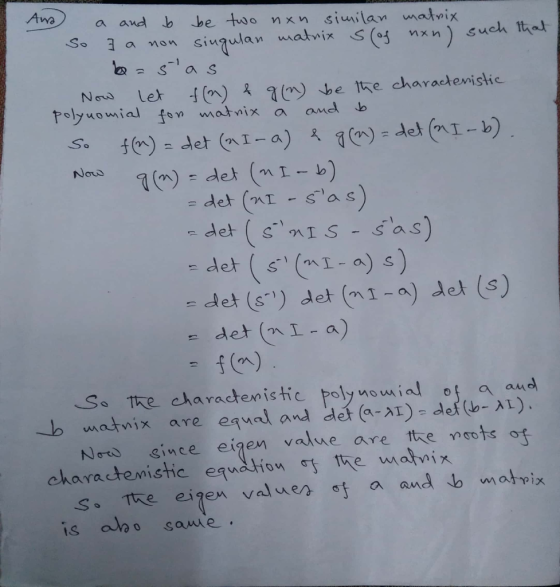 Awa be two nxn siuilan matnix a and b So sinqulan unatvix S(o nxn) such ttat a a be he charactenistic Let Polyuomial fon matn