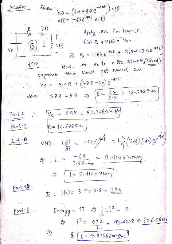 Giveni -40t 1 3 vit Vlt) = -638 40 Solution i(d) = (3.4 +3.82 ilt) Apply KvL in loop- Ĉl) Rtv.lt=Vs » Vs = -63€-40t + R/3.4+3