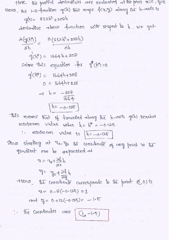 - Here, the partial douvatives are evaluated at the point and y=0 Hence, the I-D function gch) that maps fcany) along the h-e