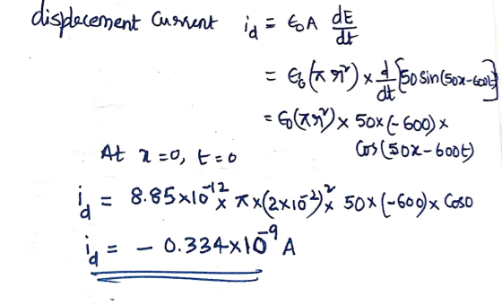 disdecement Gument A Sin(Sox-al X. dt Cu50x-6o0 At 20, eo i 8.85xlo x2x16% 50x(-60g)xCas0 0.334x10 A