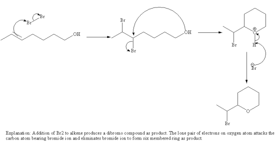 он Explanation: Addition of Br2 to alkene produces a dibromo compound as product. The lone pair of electrons on oxygen atom a