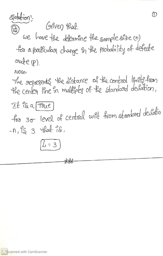 Solutions . Given that, we have the dellamine the sample size (n) for a particular change in the probability of defecte rate