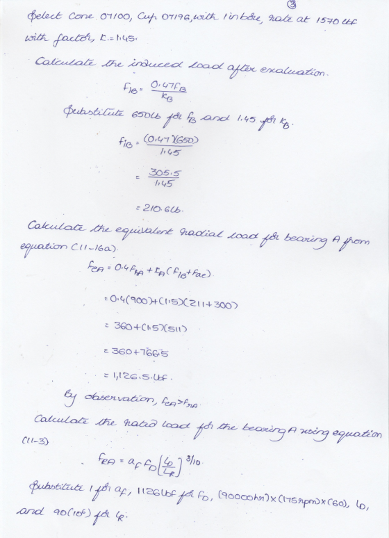 Select cone. 07100, Cup 07196, with linbore, rate at 1570 666 with factor, K.: 145 Calculate the induced wad after escaluatio