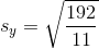 s_{y}=\sqrt{\frac{192 }{11}}