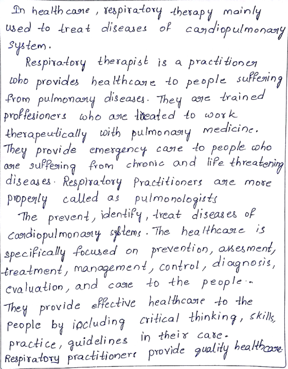 nhea th cane, vespiratory therapy mainly used to ireat diseases of candiopulmonany System Respiratory therapist is a practiti