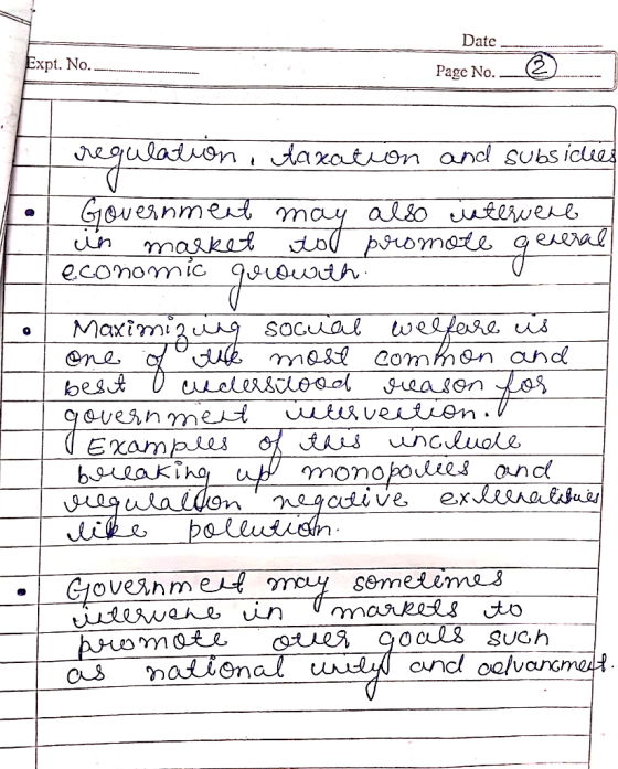 Date Expt. No. Page No. I regulation, taxation and subsidies Government may also intervent in market sol promote gearral econ