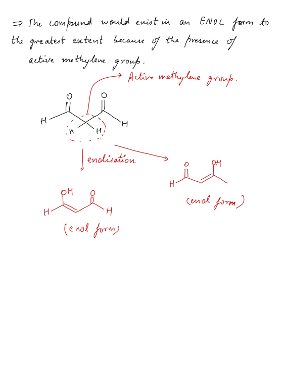 impound The com would enist in an ENOL form to the greatest entent because the presence of active methylene group. Active met