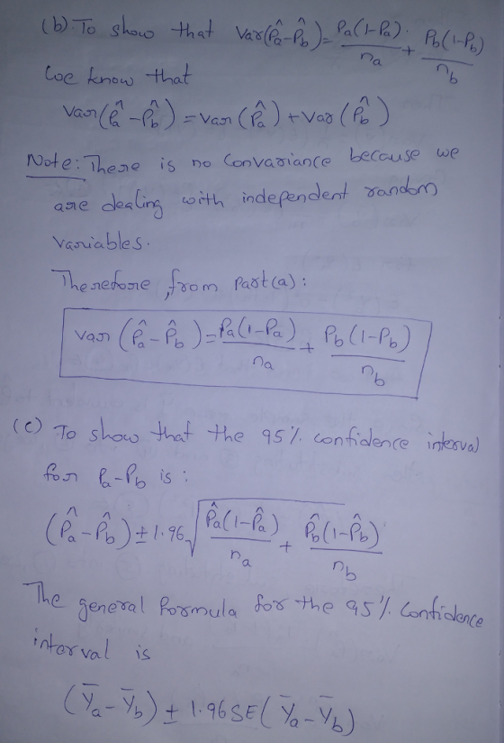 Loe tonon thot Van ane doa ing t inde pendent onm aable S Va fa-P (c) To shou) that the 95% confidence İnkoval alee val