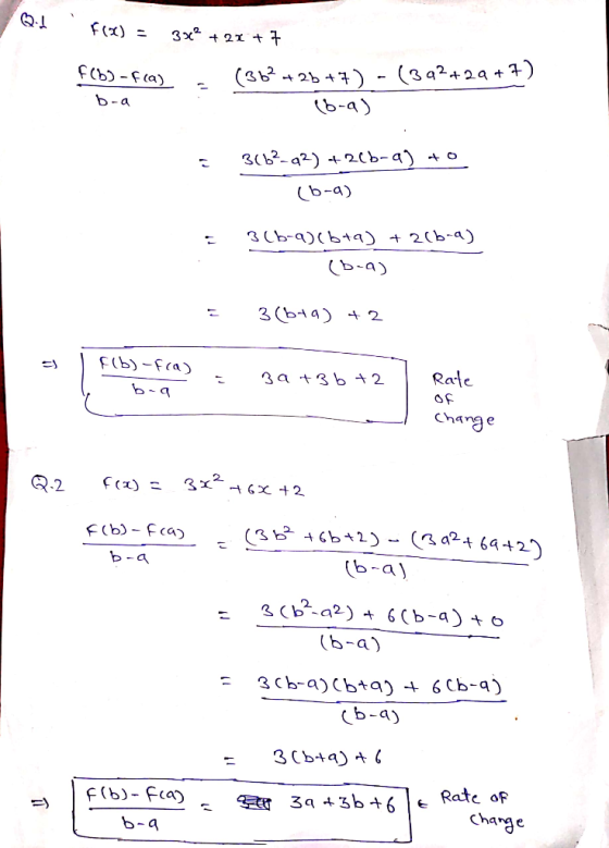 Q-1 f(x) = 382 + 2x + 7 f(b) - fia) b-a - (362 +26+7) - (392+29+7) 16-9) = 3662-93) +26b-a) to (b-a) = 3(b-q) (bta) + 2(6-9)