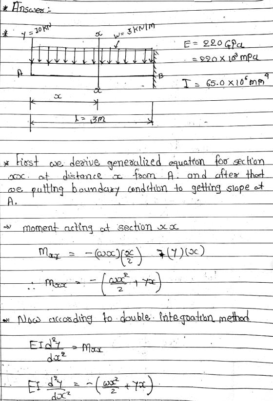 * Ansarea 10KN Wa ANIM E = 220 GPC 2 220 X 108 mpa A 4 I= 65.0 x100mm * T= 3m First we derive generalized equatron foo sectio