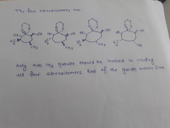 Stereoisomers are: 4 Hocht How A.01 HOW V w CH3 only all two calz groups should be involved in creating four stereoisomers. R