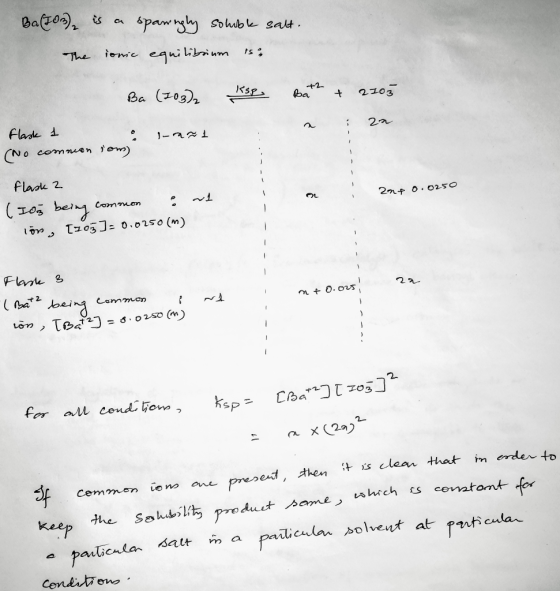 Ba(10), is a sparingly soluble salt. The ionic equilibrium is: Ba (303) Ksp Bath + 2105 Flask 1 a za Im=1 (No common ions) -