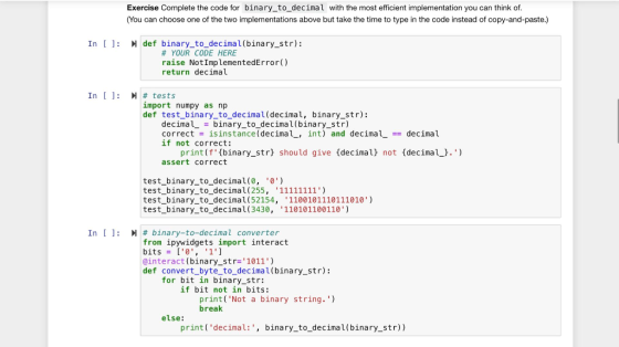 Exercise Complete the code for binary_to_decimal with the most efficient implementation you can think of. (You can choose one