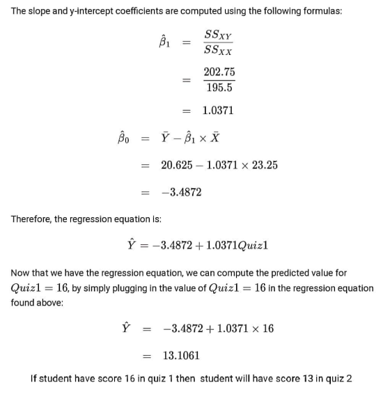 The slope and y-intercept coefficients are computed using the following formulas: Ôi SSXY SSxx 202.75 195.5 1.0371 Bo Y - B1