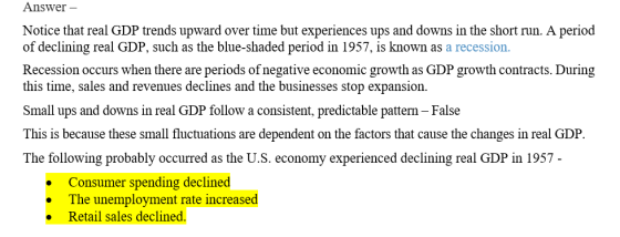 Answer - Notice that real GDP trends upward over time but experiences ups and downs in the short run. A period of declining r