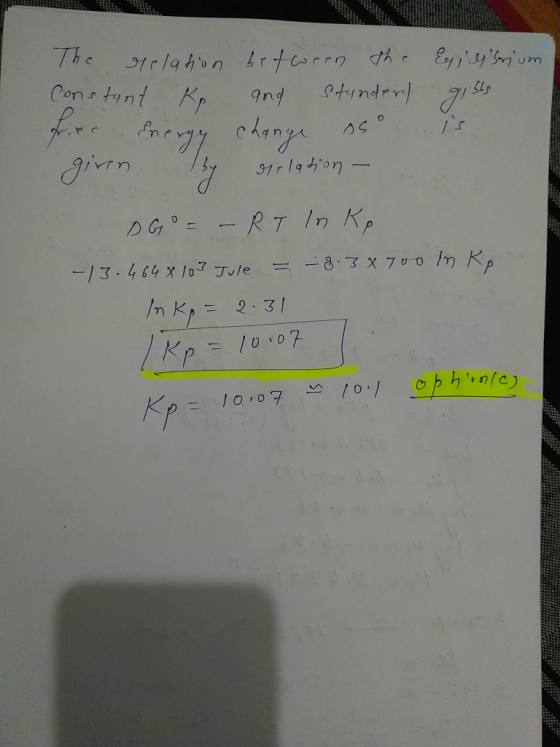 The relation between the Constant Kp and stunders friec Energy change as Espessrium gists is erlation - DGO= - RT Inkp -13.46