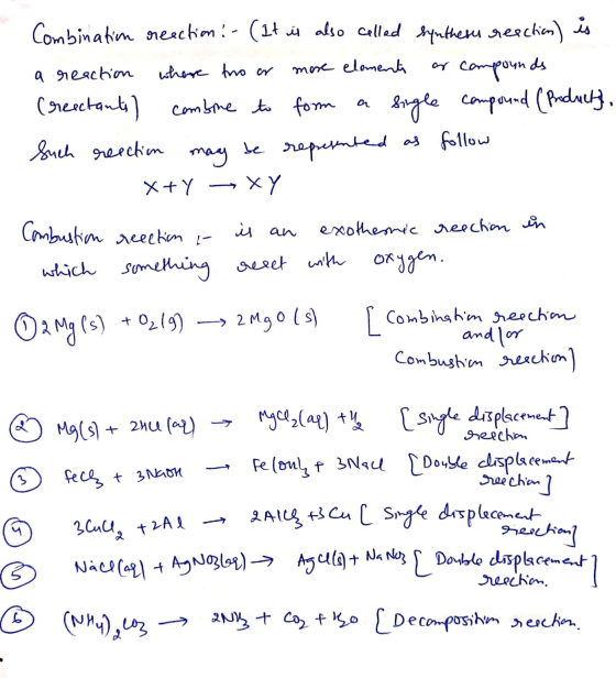 Combination reaction :- (It is also called synthese reaction) is a reaction where tho or more elements or compounds Creactant