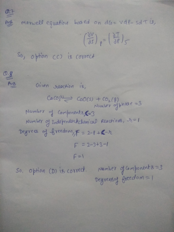 Ano maxwell equation based on dG=udp-sdT is, So, option (c) is correct . Number of phase=3 Given reaction is, Cao) CaO(S)+Co,