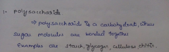 poly satchaside 1- poly sacch asid casbohy daat, hers a cas bordad togh Sugau mobubs stauch, n, Examples ae calluloss chitn