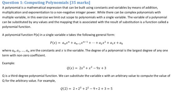 Question 1: Computing Polynomials [35 marks A polynomial is a mathematical expression that can be built using constants and v
