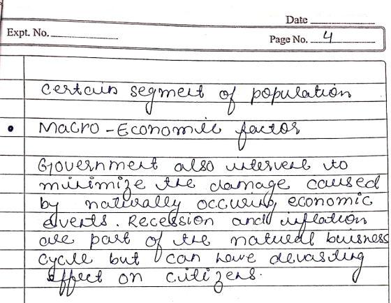 Date Expt. No. Page No. 4 certain seqmer segment of population • Macro-Economiel factor Government also interveal to minimize