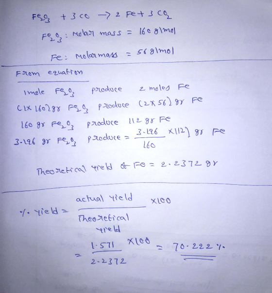 Fez + 3 co -> 2 fet 3 cą Feo: Molar mass = 160 olmal 23 rei molar mass =5681mol From equation Imole Feo produce 2 moles Fe Cl