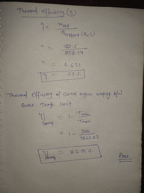 Thermal efficiency (1) s Whet Gsupplied (923) . 938.14 5. = 8.631 11 - 63.). C3... 1 Thermal efficieny of Carnot engine wassi