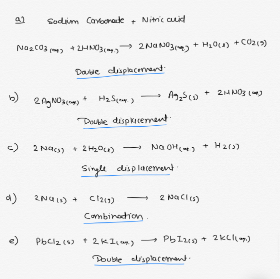al sudim carbonecte + Nitric acid Na2CO3 (29.2 + 2HNO3(aq) → ZNANO3(60%) + H2O(e) + CO2(5) Double displacement en Ag, 5(s) +