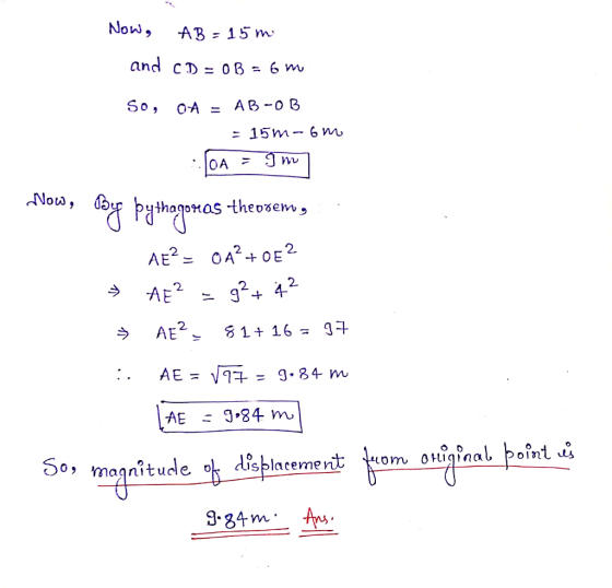 Now, A B = 15m and CD=0B = 6 m So, OA = AB-OB - 15m-6m OA gno Now, Boy by thagoras theosem, AE? - CA2+ O2 AE² g²+ 42 AE² 81+