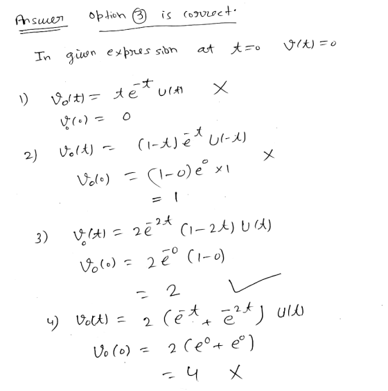 Answer option 6 is correct. In ginn expression at tzo Ult)=0 -t 1) Volt) = tél ulat x y (0) = 0 2) volt) = (1-4)ět U1-) Volo)