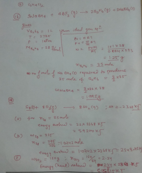 ② 244022 2 B H 6 (g) + 3NaBFq (s) (16 3Na BM& & 4B F2 (g) ginen PV = nRT Pr - ory a 2 PVM = 1x18 28 M VB266 = 12 sem idel gen