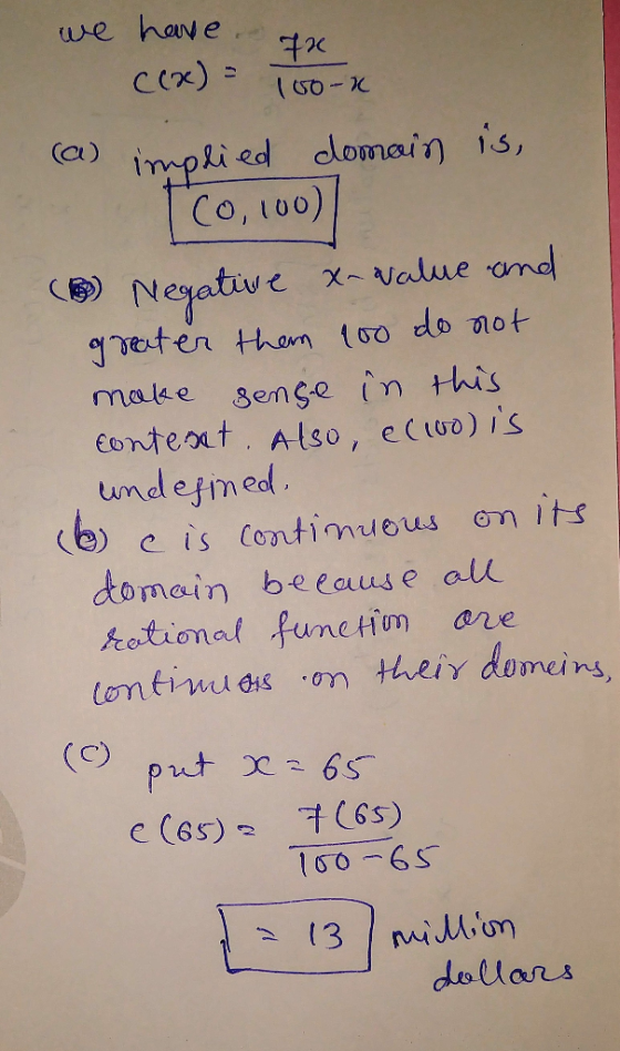 (2) Negative we have 4x ((x)= 150-k (a) implied domain is, (0, 100) x-value and greater them 100 do not make sense in this co