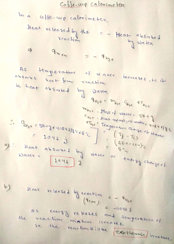 coffe-cup calorimeten a coffe-up calorimeter, Heat released by the -- Hear absorbed reaction by water, 2 Arxiu qoxn 2- tao As