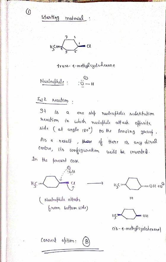 WWWWWW Starting material : trans- 4-methylcyclohexane . Nucleophile: 0–H SW2 reaction It is a one step nucleo phelie substitu