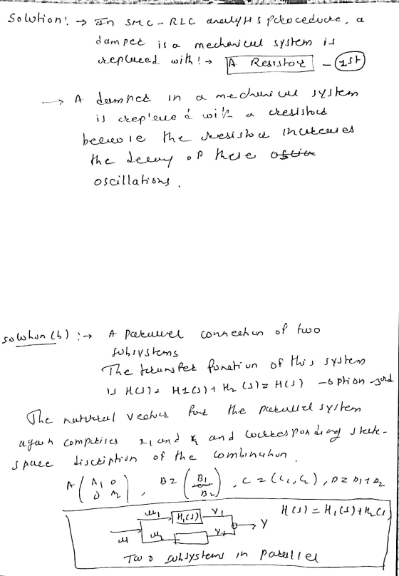 WUN Sowtion: an smo-RLC analysts peoceducke, a dompet is a mechanical system is repluced with ! TA Resistor in A deemned a me