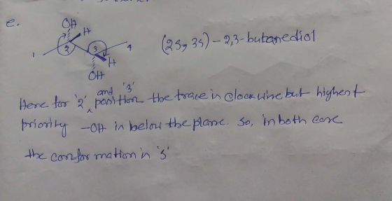 e. 25, 3)-2,3-butanediol 4 OH Bere tor 2 pontion the trare n cloaruhe bt highent o O in belau the planc. So, In both Cone th