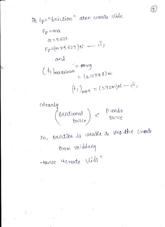 it fp> fociction then corecte slide Foama CL-5.625 Fpalm X 5.625 )N ---.(1) and ; 1 x ( ts Joncreimum (0.4x9.8) m (ts) or =