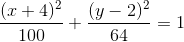 \frac{(x+4)^{2}}{100} + \frac{(y-2)^{2}}{64} = 1