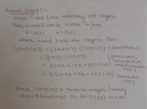 odd integers b=25+1 Direct proof: - bu Since, a and b are arbitrary Then, a and it can be written in ferm a=2kti where, Kand