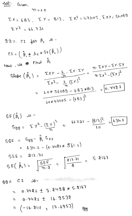 sal: Crivon, nato IX- 683, Ey = 813, EX? - 47405, Exy - 56,089 Ex2 = 66,731 ggy. CI far ß is CI = ( ß, + to * SECR) We a Find