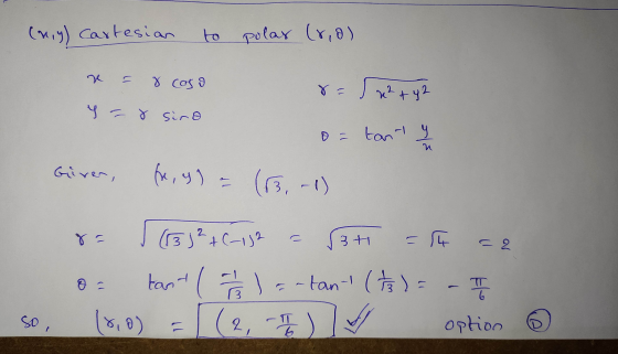 (ny) Cartesian to polas (8,8). x = 8 caso yar sind 8= x2 + y2 o= tante Giver, fre, h) a (13,-1) 8 (6332+ (-152 = 13t = 14 = 2