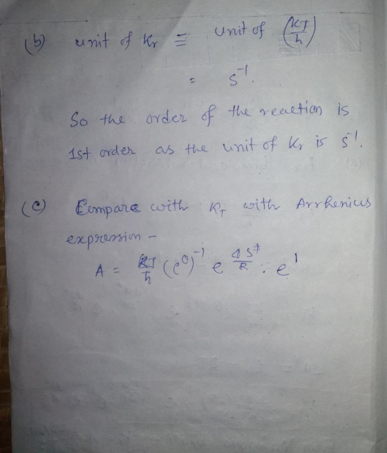 unit of (LT) (5) unit of kr - sy So the order of the reaction is as the unit of Us is 5! 1st order Rr with Arrhenius Compare