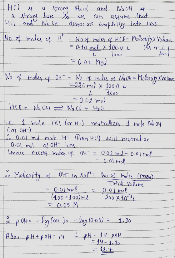 . He is a strong Aid and NaOH is a strong buse so we can assume that HC and Nu OH dissociate completely into long - No of mol