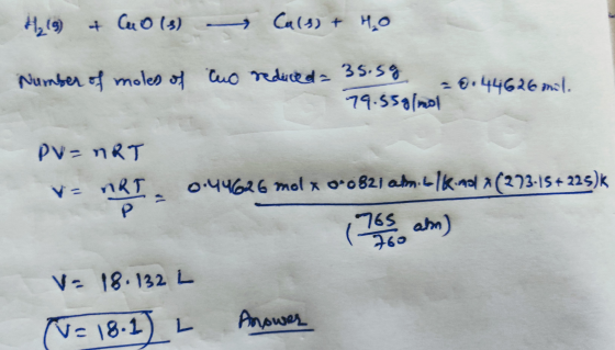H219) + CuO (3) Ca(s) + 40 Number of moles of to reduced = 35.5% 26.44626 mil. 79.55g/mol PV=nRT 0.44626 mol x 0-0821am. lk.n