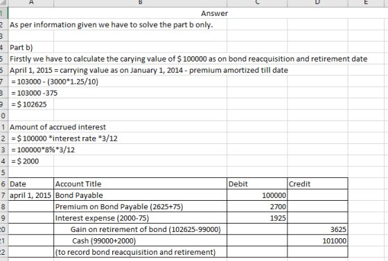 Answer 2 As per information given we have to solve the part b only. 4 Part b) 5 Firstly we have to calculate the carying valu