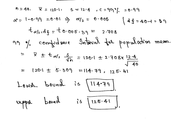 n = 46, = 120-11 5 = 1204 102994% -0.99 2 = 1-0.99 =0.01 012 = 0.005 1df-407939 talaidf = +0.00539 = 2.708 99% confidence Int