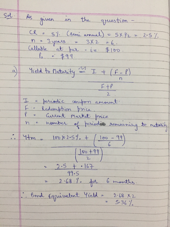 Sot As in the uestion s1 (sami arnual 3५० CR 2-5% 5x 3X2 6 4100 at par Callable ie $19 eld to atuty It(F-P FtP 2 I periodic o